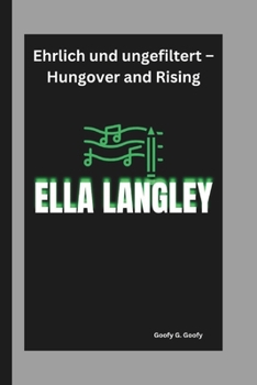 Paperback Ella Langley: Ehrlich und ungefiltert - Hungover and Rising [German] Book