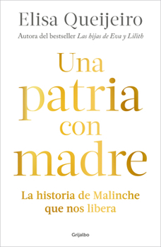 Paperback Una Patria Con Madre / Motherland [Spanish] Book