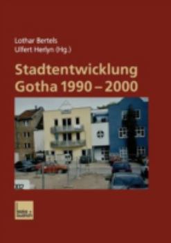 Hardcover Stadtentwicklung Gotha 1990-2000 [German] Book