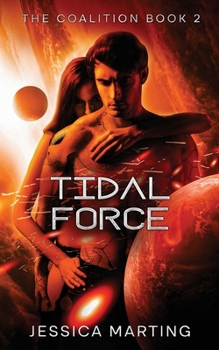 Tidal Force (The Coalition Book 2)