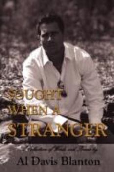Paperback Sought When a Stranger: A Collection of Words and Poems Book