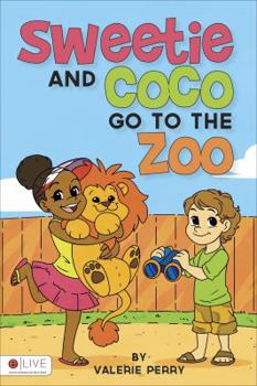 Hardcover Sweetie and Coco Go to the Zoo Book