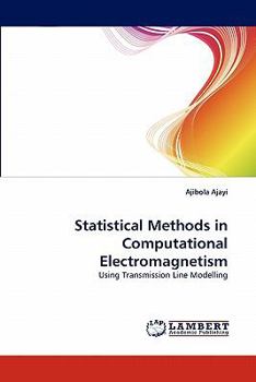 Paperback Statistical Methods in Computational Electromagnetism Book