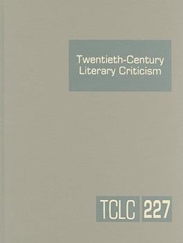 Hardcover Twentieth-Century Literary Criticism: Excerpts from Criticism of the Works of Novelists, Poets, Playwrights, Short Story Writers, & Other Creative Wri Book