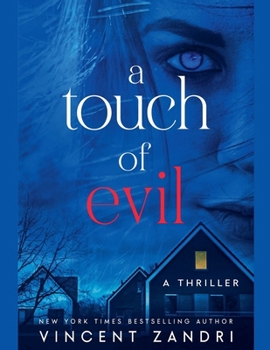 A Touch of Evil: A Thriller