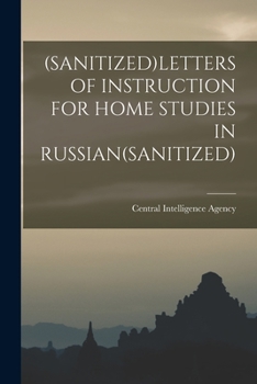 Paperback (Sanitized)Letters of Instruction for Home Studies in Russian(sanitized) Book