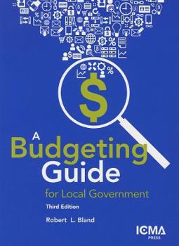 Paperback A Budgeting Guide for Local Government Book