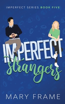 Paperback Imperfect Strangers Book