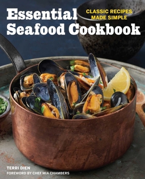 Paperback Essential Seafood Cookbook: Classic Recipes Made Simple Book