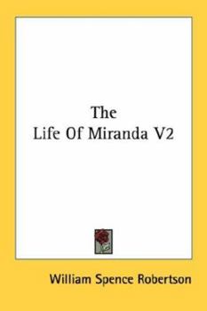 Paperback The Life Of Miranda V2 Book