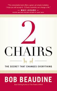 Hardcover 2 Chairs: The Secret That Changes Everything Book
