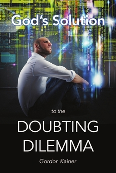 Paperback God's Solution to the Doubting Dilemma Book