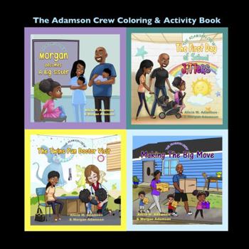 The Adamson Crew Coloring & Activity Book