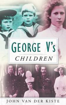 Paperback George V's Children Book