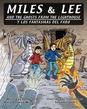 Paperback Miles & Lee and the Ghosts from the Lighthouse Book