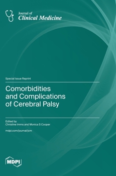 Hardcover Comorbidities and Complications of Cerebral Palsy Book