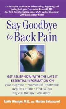 Paperback Say Goodbye to Back Pain Book