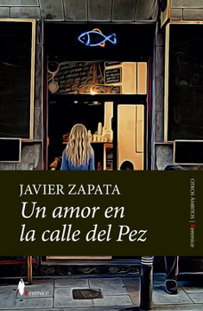 Paperback Un Amor En La Calle del Pez [Spanish] Book