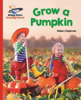 Paperback Reading Planet - Grow a Pumpkin - Red B: Galaxy Book