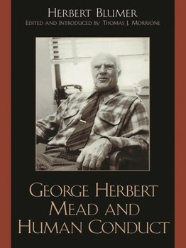Paperback George Herbert Mead and Human Conduct Book