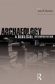 Paperback Archaeology and Biblical Interpretation Book