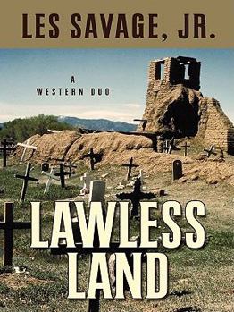 Hardcover Lawless Land: A Western Duo Book