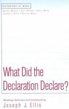 Paperback What Did the Declaration Declare? Book