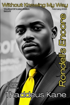 Paperback Without Knowing My Way: Rondell's Encore Book