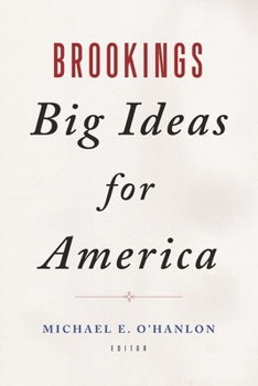 Hardcover Brookings Big Ideas for America Book