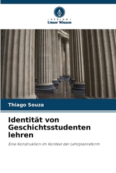 Paperback Identität von Geschichtsstudenten lehren [German] Book