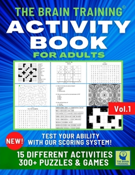 Paperback Activity Book for Adults - The Brain Training: An activity book to improve your thinking skills and keep the mind young. Brand new brain workouts with Book
