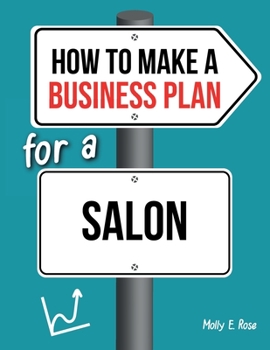 Paperback How To Make A Business Plan For A Salon Book