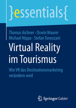 Paperback Virtual Reality Im Tourismus: Wie VR Das Destinationsmarketing Verändern Wird [German] Book