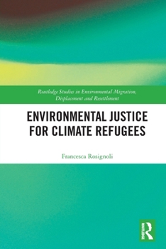 Paperback Environmental Justice for Climate Refugees Book