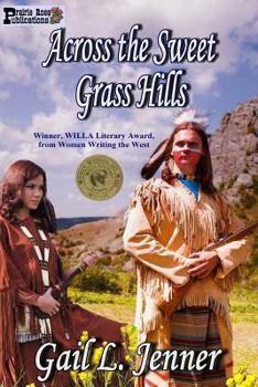 Paperback Across the Sweet Grass Hills Book
