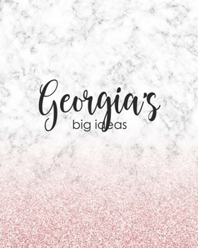 Georgia's Big Ideas: Personalized Notebook - 8x10 Lined Women's Journal