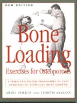 Paperback Bone Loading: Exercises for Osteoporosis Book