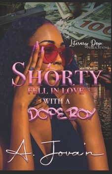 Paperback Shorty Fell In Love With A Dope Boy Book
