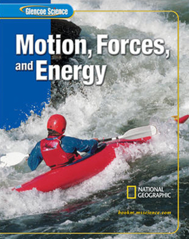 Hardcover Glencoe Iscience: Motion, Forces, and Energy, Student Edition Book