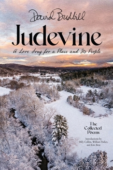Paperback Judevine: A Love Song for a Place and Its People: The Collected Poems Book