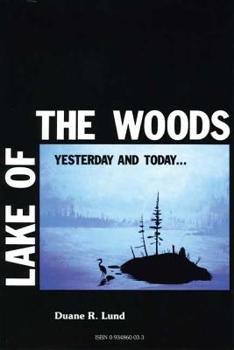 Paperback Lake of the Woods: Volume I Book