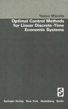Paperback Optimal Control Methods for Linear Discrete-Time Economic Systems Book