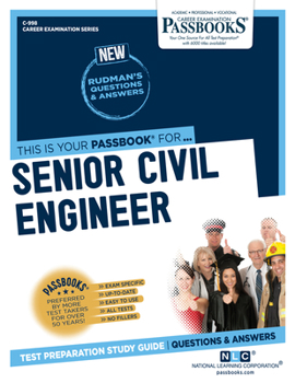 Paperback Senior Civil Engineer (C-998): Passbooks Study Guide Volume 998 Book