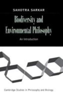 Hardcover Biodiversity and Environmental Philosophy: An Introduction Book