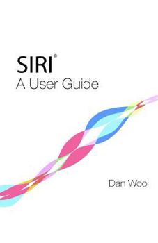 Paperback Siri: A User Guide Book