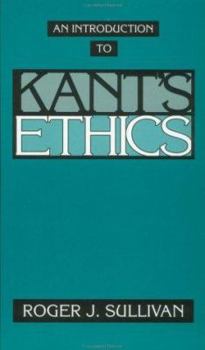 Paperback An Introduction to Kant's Ethics Book