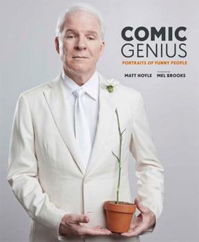 Hardcover Comic Genius: Portraits of Funny People Book