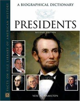 Hardcover Presidents: A Biographical Dictionary Book