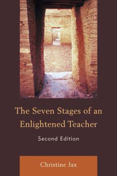 Paperback The Seven Stages of an Enlightened Teacher Book