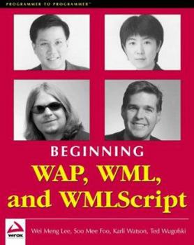 Paperback Beginning WAP: WML and WMLScript Book